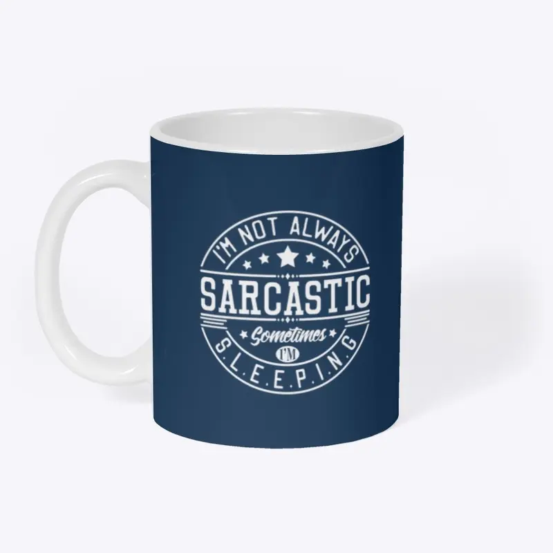 Sarcastic